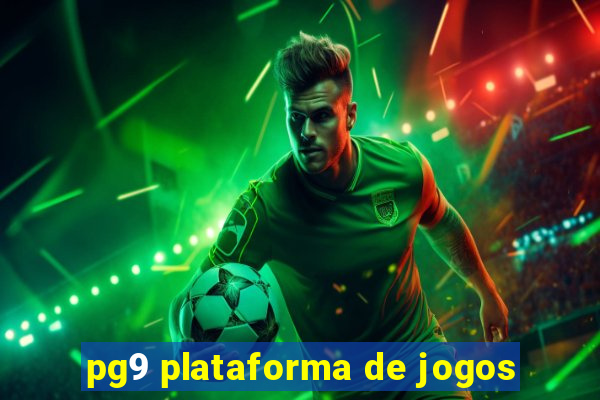 pg9 plataforma de jogos